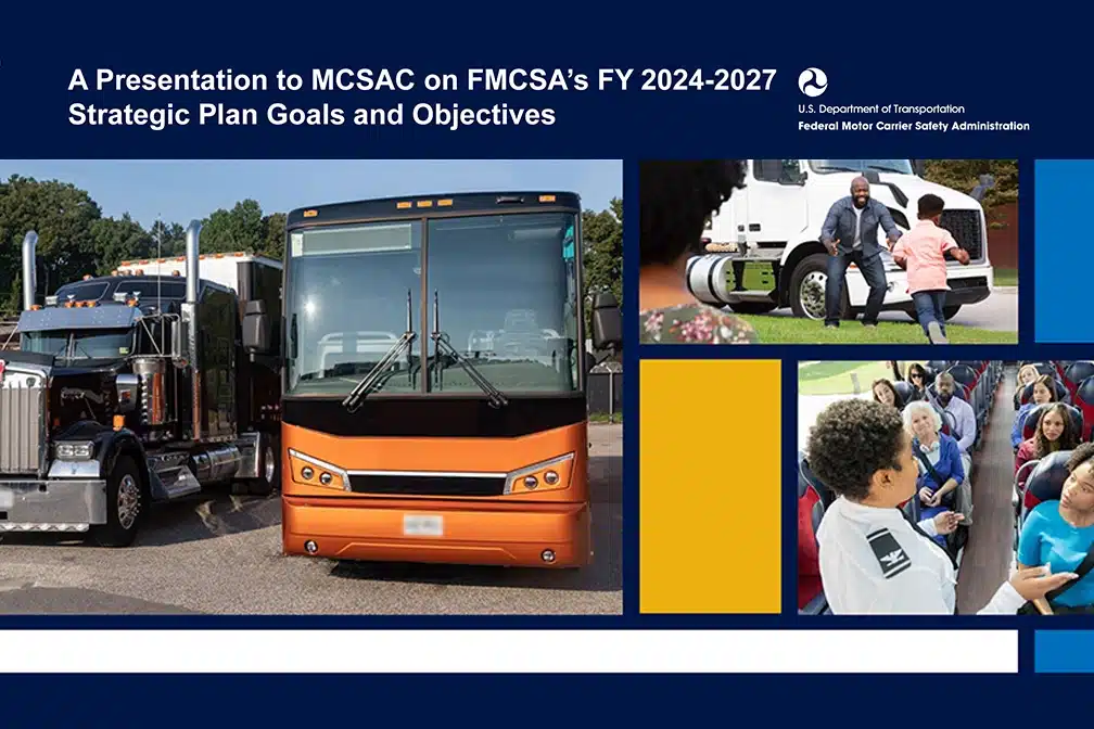 FMCSA’s FY 2024-2027 Strategic Plan Goals and Objectives